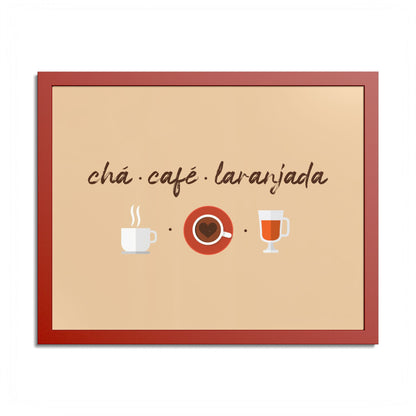 Chá Café Laranjada Framed Poster