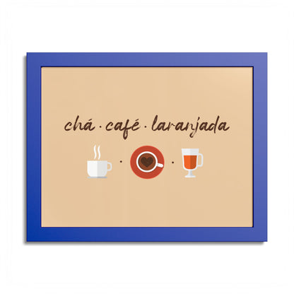 Chá Café Laranjada Framed Poster