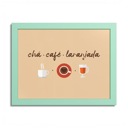 Chá Café Laranjada Framed Poster