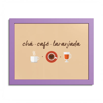 Chá Café Laranjada Framed Poster